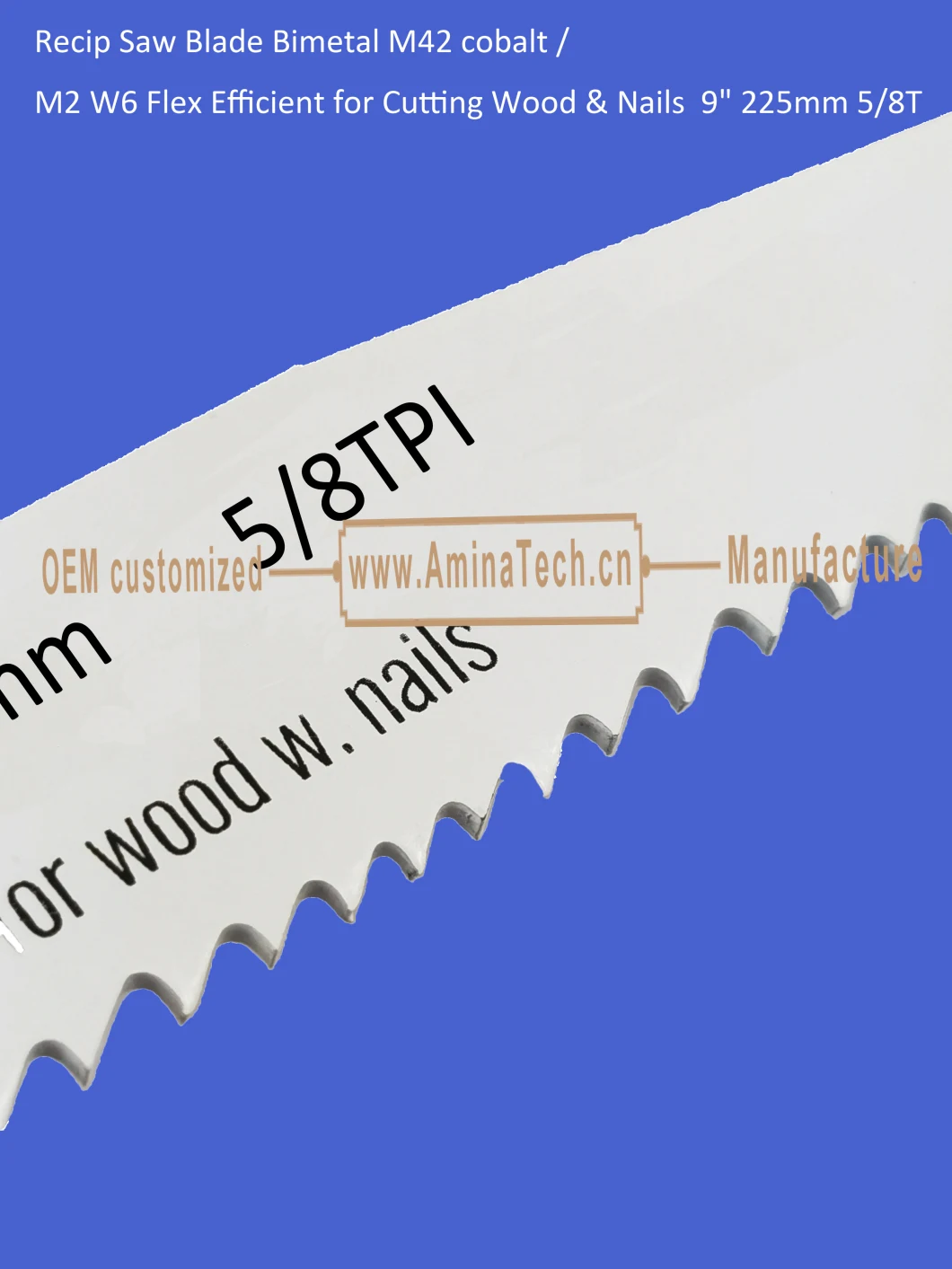 Reciprocating,Recip Saw Blade Bimetal M42 cobalt /M2 W6 Flex Efficient for Cutting Wood & Nails 9" 225mm 5/8TPI,Power Tool