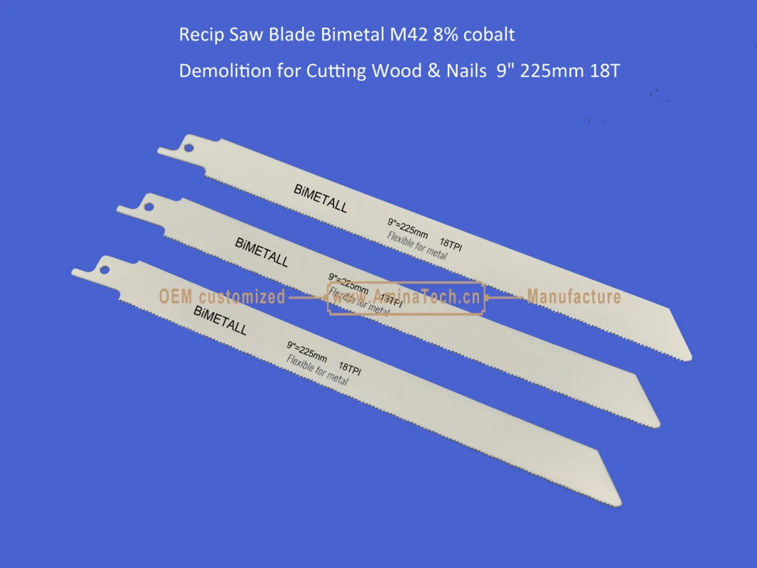 Recip Saw Blade Bimetal M42 8% cobalt Demolition for Cutting Wood & Nails 9" 225mm 18T,Reciprocating,Sabre Saw ,Power Tools